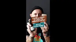 Capelli radi e caduta abbondante? Ecco cosa fare!