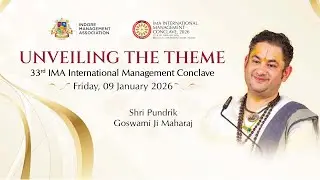 Theme Reveal of the 33rd IMA International Management Conclave 2026