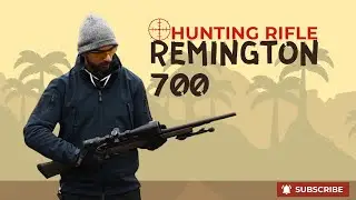 Remington 700: The Rifle That Changed Everything&rdquo;