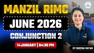 RIMC June 2026 English | Conjunction Part 2 | Manzil RIMC Batch | Sheena Ma’am