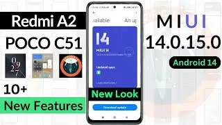 Redmi A2/Poco C51 MIUI 14.0.15.0 [ Android 14 ] HypeOS Update | June Update | Features | New Update