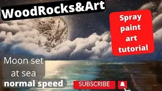 How to spray paint art : Moon set at sea tutorial normal speed