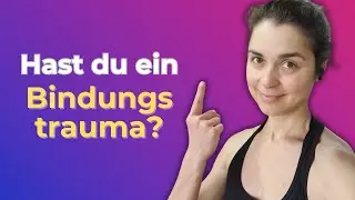 5 Beziehungsfehler, die aus deinem Bindungstrauma kommen (ohne dass du es merkst)