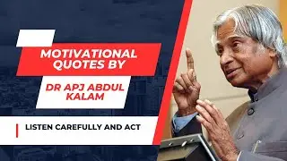 Top 10 Motivational Quotes by Dr APJ ABDUL KALAM
