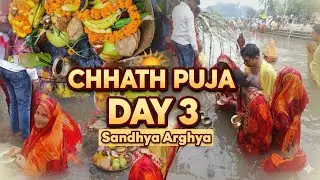 Chhath Puja Day 3: Making Thekua, Exploring Ghats, Sandhya Arghya & Sparkling Skies lantern at Ghat