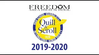 Freedom Area High School's Quill & Scroll Chapter (2019-2020)