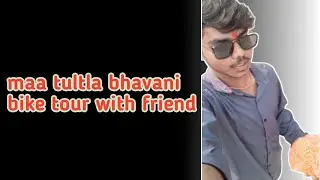 Maa tutla bhavani🙏 vlog friends with bike tour #with  friends 🤞🙋