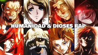 Humanidad & Dioses 1 Rap || Record of Ragnarok || SoulRap ft. Varios Artistas