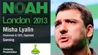 Misha Lyalin - Chairman & CEO, Zeptolab - NOAH13