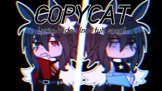 Lyric-video (part pf the song) Copycat by Circus P 🎶