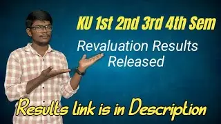 Revaluation Results Released 1234th Sem || KU 1st 2nd 3rd 4th Sem Results Link is in Description 