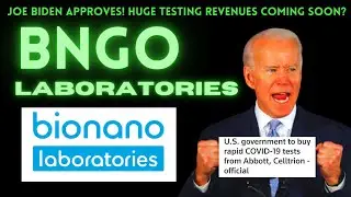 HUGE BNGO stock news! Joe Biden approves C--19 testing! Bionano Laboratories Revenue, bngo updates