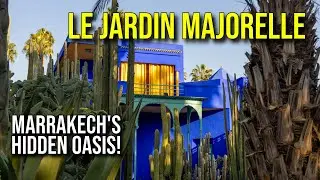 Explore the&nbsp;MAJORELLE Gardens in Marrakech! (Le Jardin Majorelle) 🌵