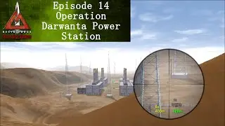 Let's Play Delta Force Task Force Dagger Episode 14 Operation Darwanta Station (Single Mission 14)
