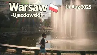 Summer Walk Warsaw Ujazdowskie Poland - 17 August 2025 | Walking Tour