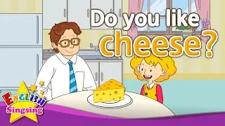 [Liking] Do you like cheese? - Exciting song - Sing along