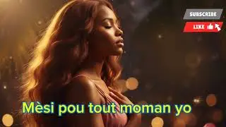 Mèsi Pou Tout Moman Yo – Konpa Love Sensuelle 