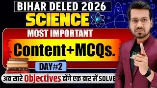 🔥 Bihar DELED Science Day-2 | Rank One Batch 2026 | Most VVI Objectives | Abadat Sir 🔥