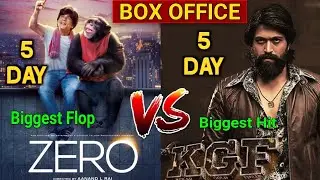 ZERO vs KGF Box Office Collection Day 5 | Zero vs KGF 5th Day Box Office Collection