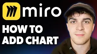 How to Add Chart in Miro [2025 Full Guide]