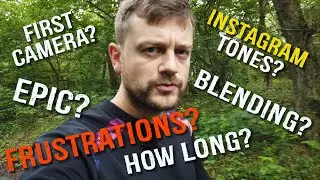 Landscape Photography Youtube Frustrations and other answers - summer Q&A