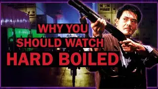 Why You Should Watch Hard Boiled (Woo, 1992)