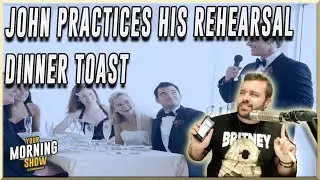 John Practices His Rehearsal Dinner Toast!