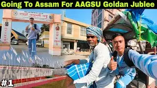 Going To Assam For AAGSU Goldan Jublee Celebration| 50 Yrs Of All Assam Gorkha Student Union