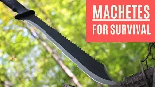 Best Machetes for Survival & Outdoors