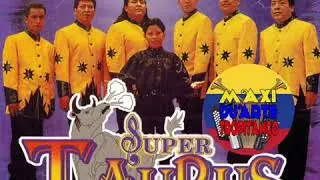 CHIQUILLA CAPRICHOSA - SUPER TAURUS