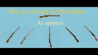 A rant about why the Enfield is underrated | Zeppelin Wars analysis #1
