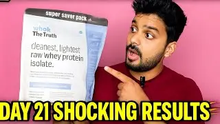 ⚠️ Don&rsquo;t Buy Whey Protein Before Watching This! | Whole Truth Whey Isolate Review Day 21