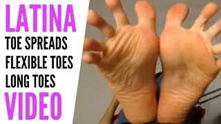 Latina feet and long toes (PREVIEW)