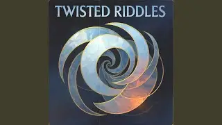 Twisted Riddles