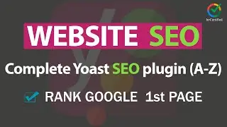 How To Improve Your Website Search Ranking On Google | Complete Yoast SEO plugin (A-Z) | beCertified