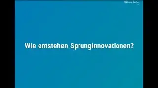 Dr. Kerstin Cuhls: Wie entstehen Sprunginnovationen?