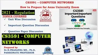 Anna university Exam Preparations - CS3591 - Computer Networks Important Questions