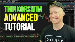 Advanced ThinkorSwim Tutorial 2025 (Become a PRO User)