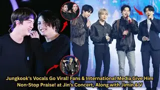 Jungkook's VIRAL Vocals Steal the Show at Jin's Concert