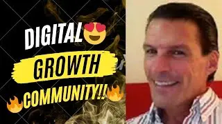 🤩THE DIGITAL GROWTH COMMUNITY AND LET'S GO RIGHT TO THE 