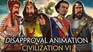 DISAPPROVAL DIALOGUE QUOTE & ANIMATION FROM ALL 67 LEADERS - CIV VI