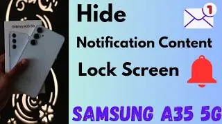How To Hide Notification Contents on Lock Screen Samsung Galaxy A35 5G