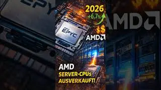 AMD 2026 Server CPUs ausverkauft &ndash; der n&auml;chste AI Mega Trade