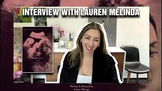 Film Interview - Director Lauren Melinda (