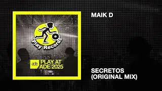 Maik D / Secretos (Original Mix)