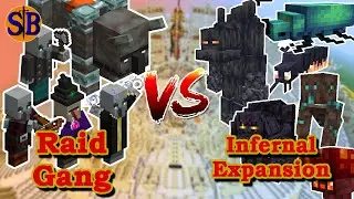 Raid Gang VS Infernal Expansion | Minecraft Mob battle