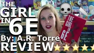 The Girl in 6E by A.R. Torre | SPOILER FREE Review