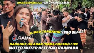Lagu Terakhir Seru !! Irama Dopang Live Di Tebao Narmada Bersama Vokalis Pengganti Eni Terbaru 2025