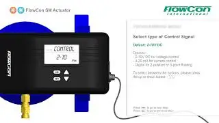 Instructional Guide to FlowCon SM Actuator, HVAC