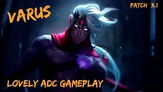 TOP 150 Varus ADC | DIAMOND GUIDE BUILD PATCH 3.1b | WILD RIFT GAMEPLAY DEUTSCH EMERALD